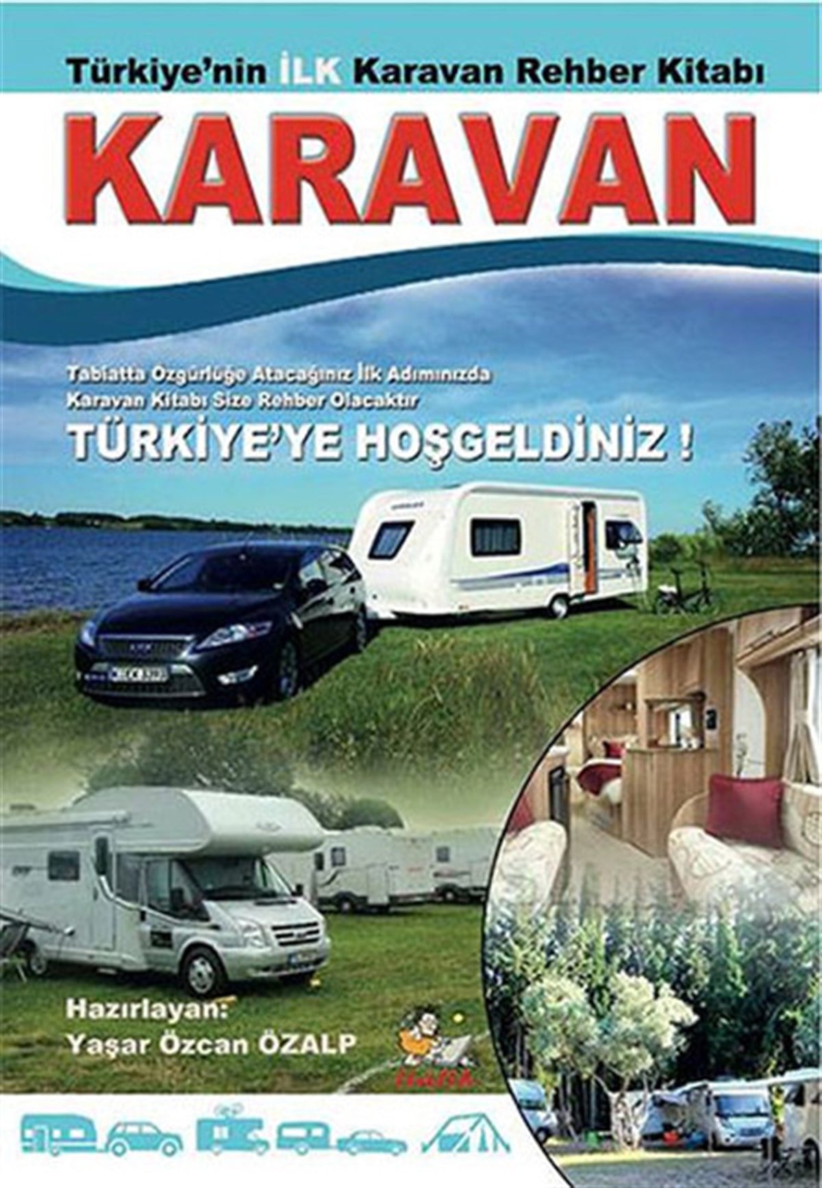 Yaşar Özcan ÖzalpGeziKaravan