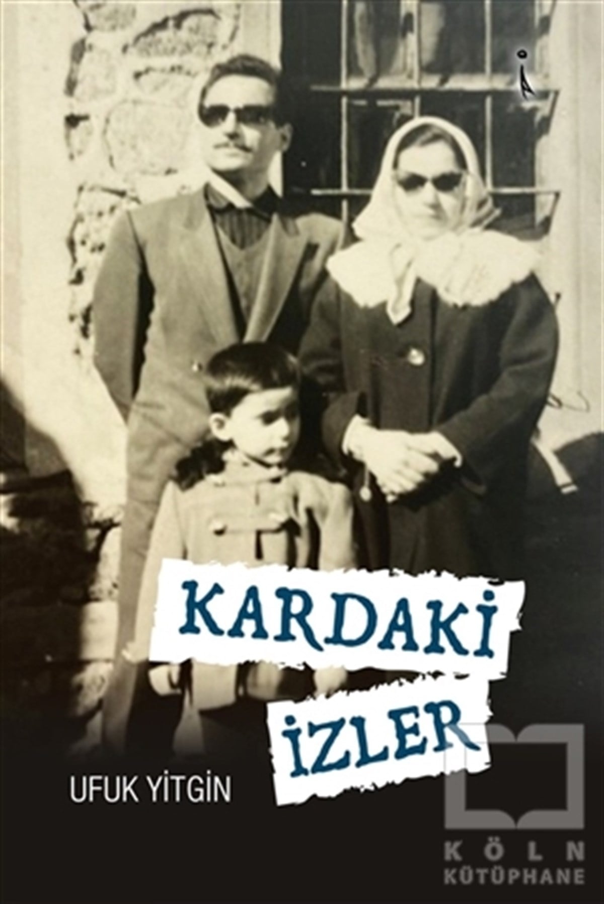 Ufuk YitginDerlemeKardaki İzler