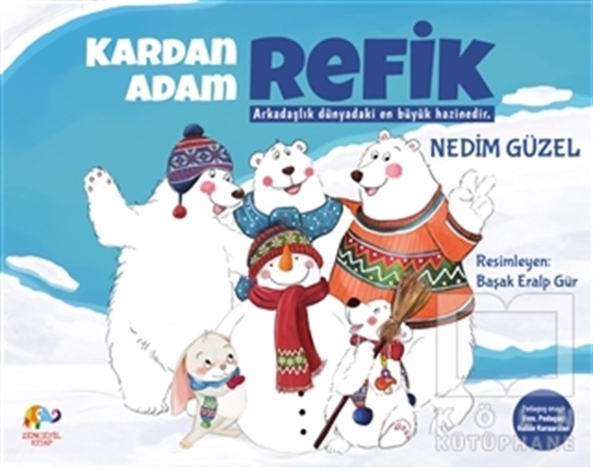 Nedim GüzelÇocuk Hikaye KitaplarıKardan Adam Refik