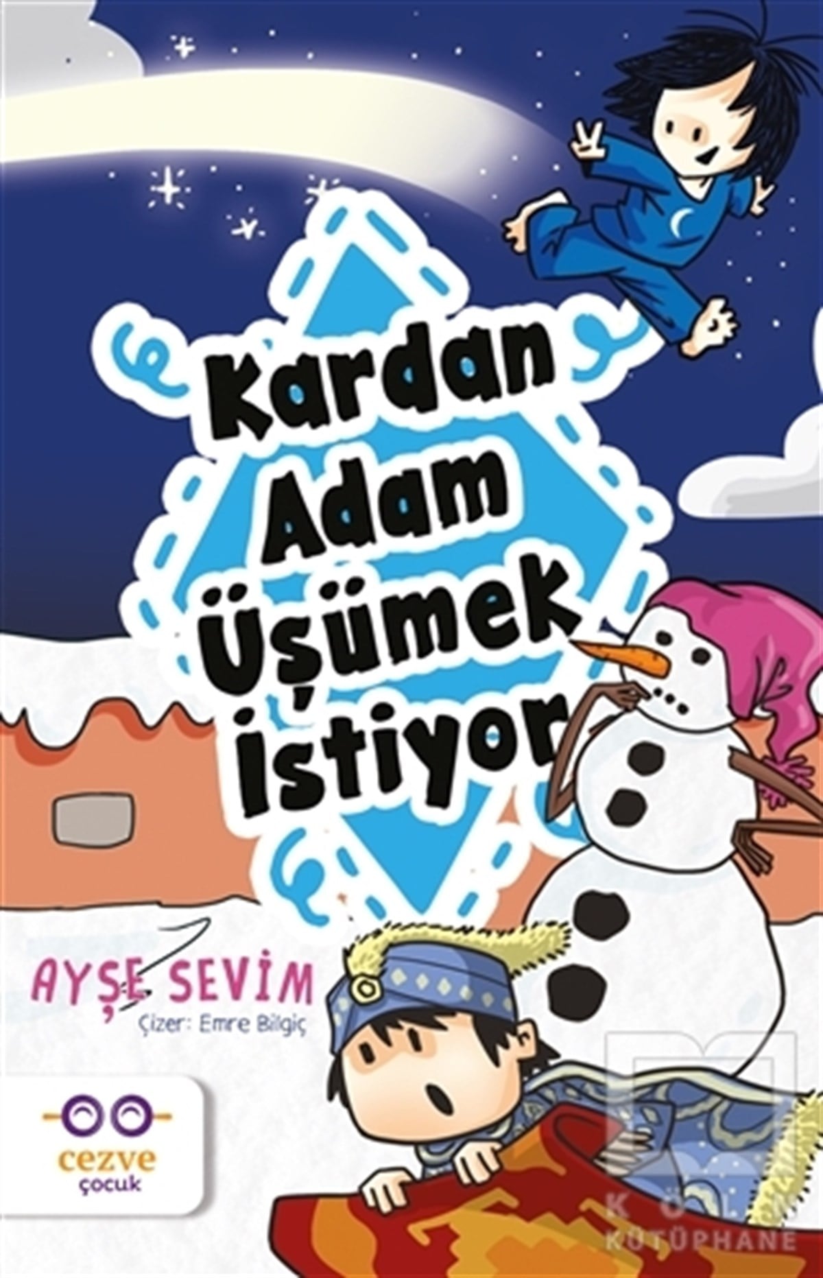 Ayşe SevimRoman-ÖyküKardan Adam Üşümek İstiyor