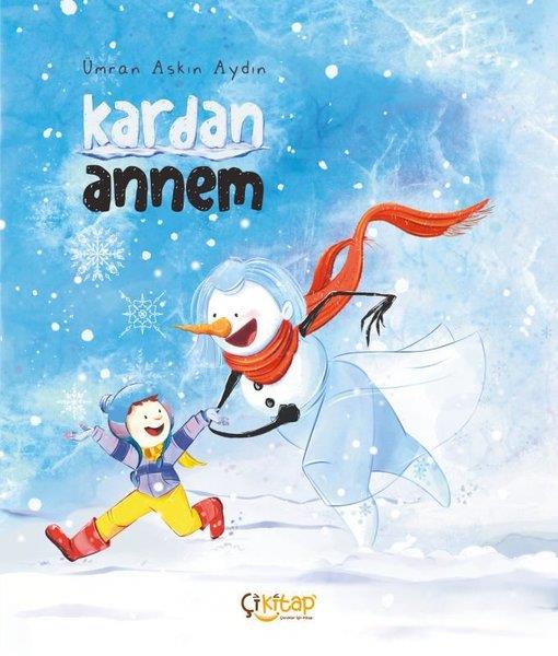 Ümran Aşkın AydınEgitim Etkinlik KitaplariKardan Annem