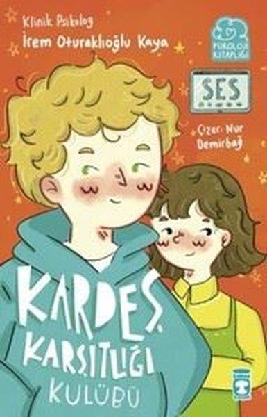 İrem Oturaklıoğlu KayaÇocuk Gençlik RomanlarıKardeş Karşıtlığı Kulübü