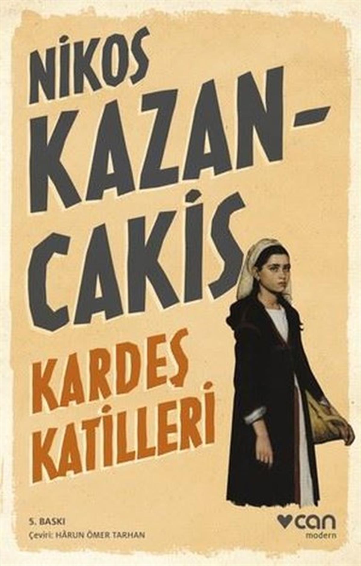 Nikos KazancakisDünya RomanKardeş Katilleri