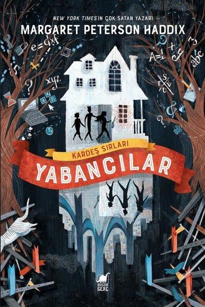 Margaret Peterson HaddiXÇocuk Gençlik RomanlarıKardeş Sırları: Yabancılar