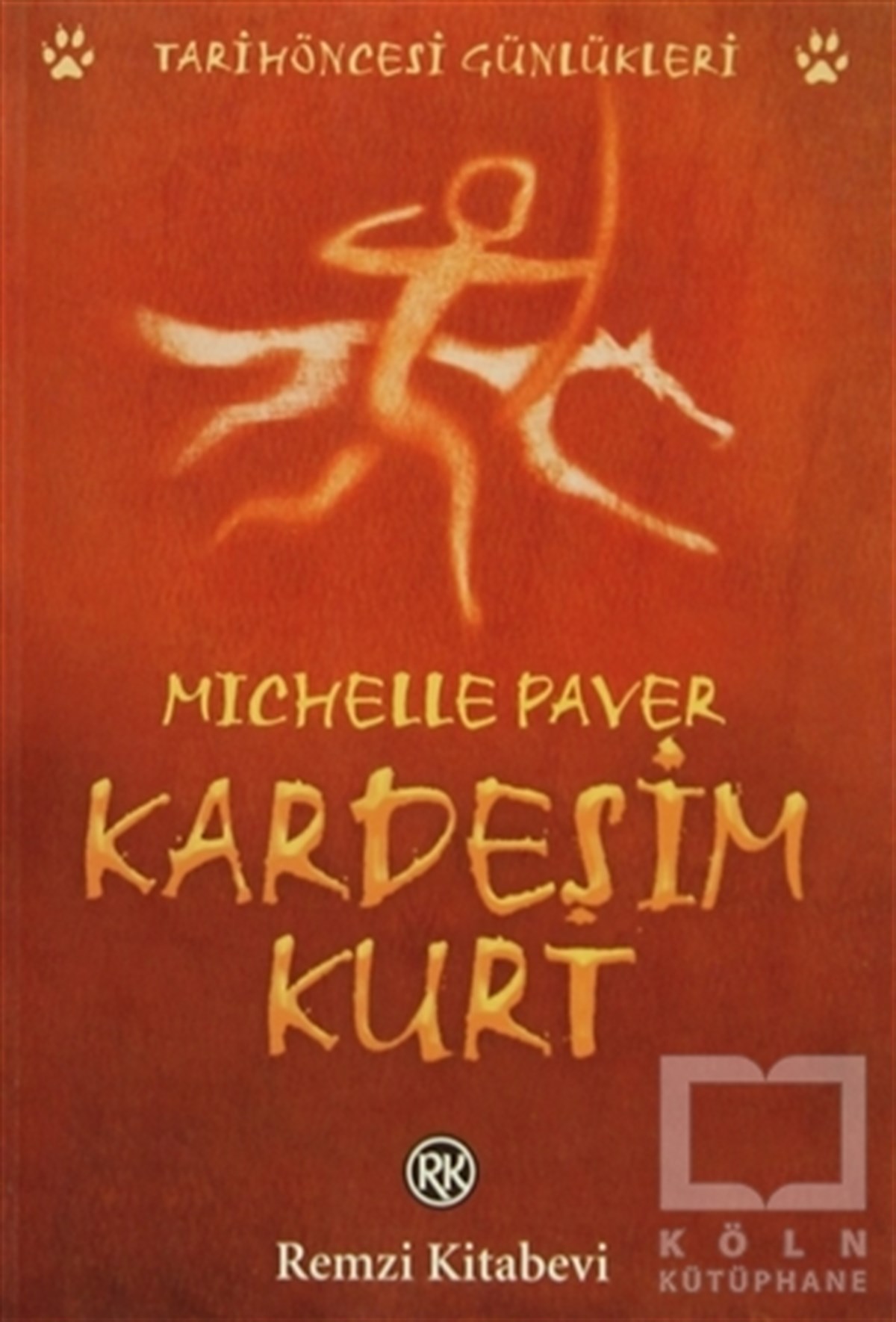 Michelle PaverDiğer Ülke EdebiyatlarıKardeşim Kurt