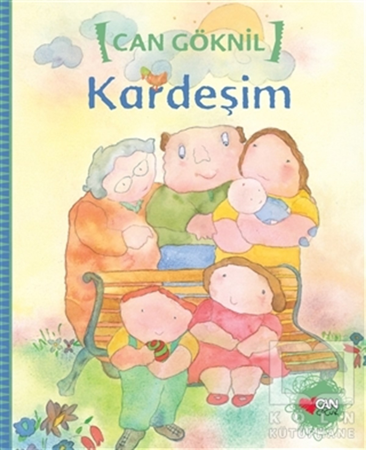 Can GöknilRoman-ÖyküKardeşim