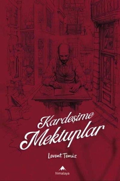 Levent TemizMektupKardeşime Mektuplar