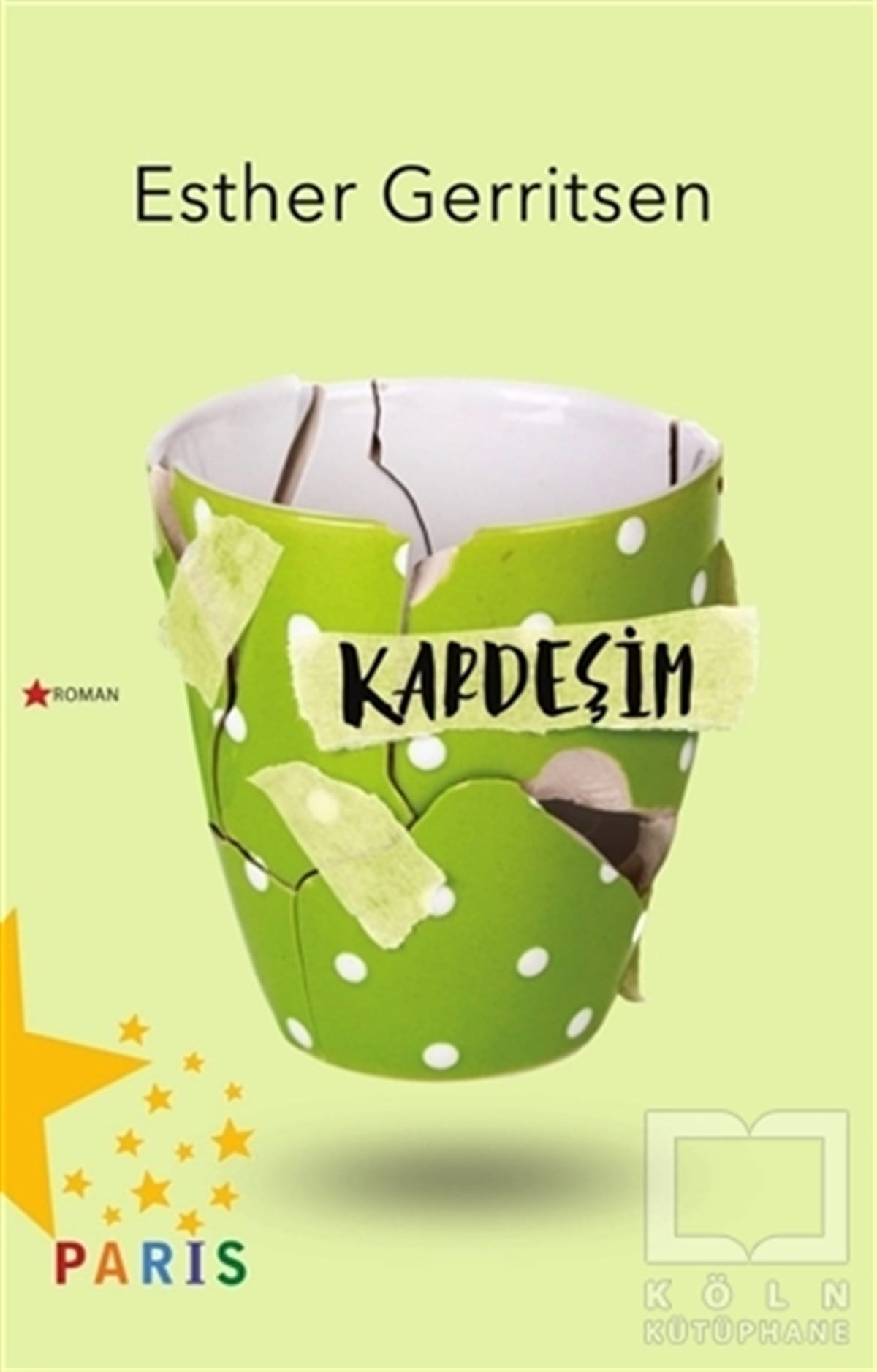 Esther GerritsenRomanKardeşim