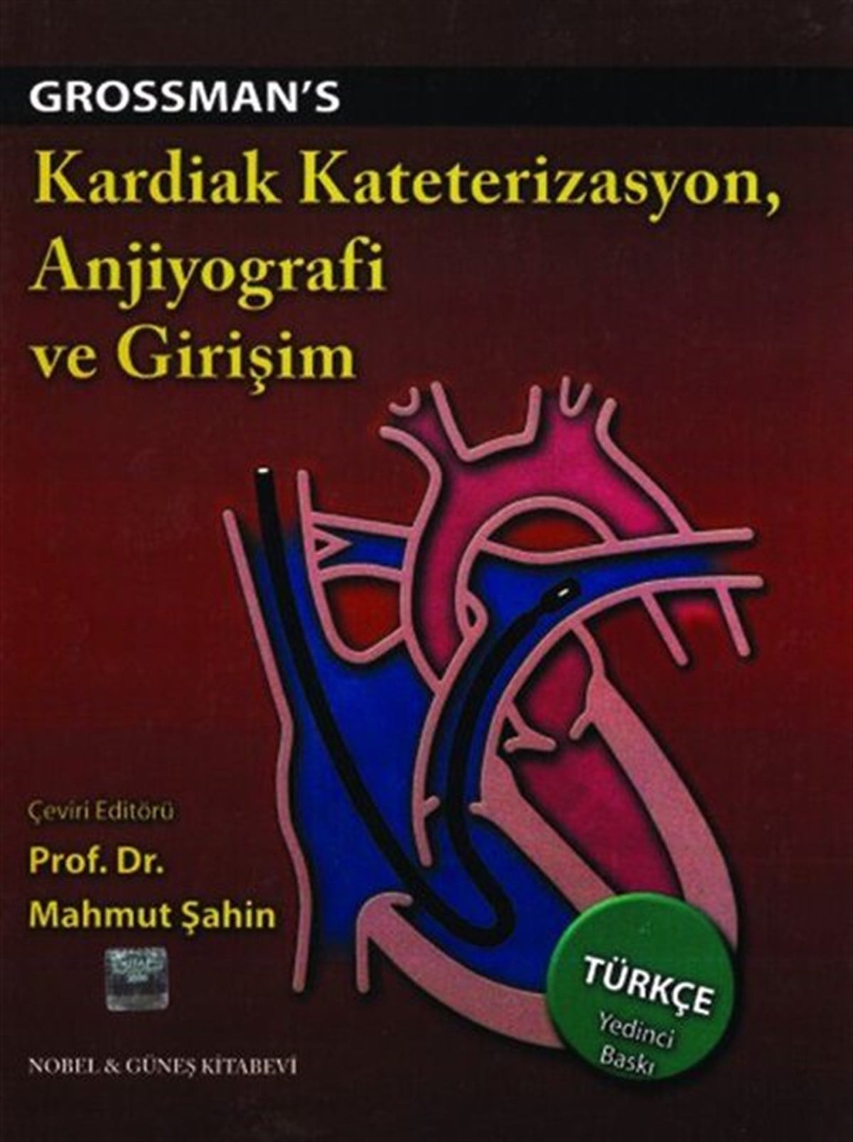 KolektifTıpKardiak Kateterizasyon Anjio ve Girişim - Grosman