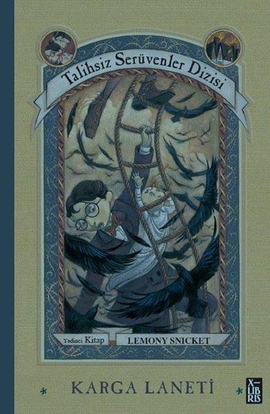 Lemony SnicketFantastik / Bilim KurguKarga Laneti - Talihsiz Serüvenler Dizisi 7