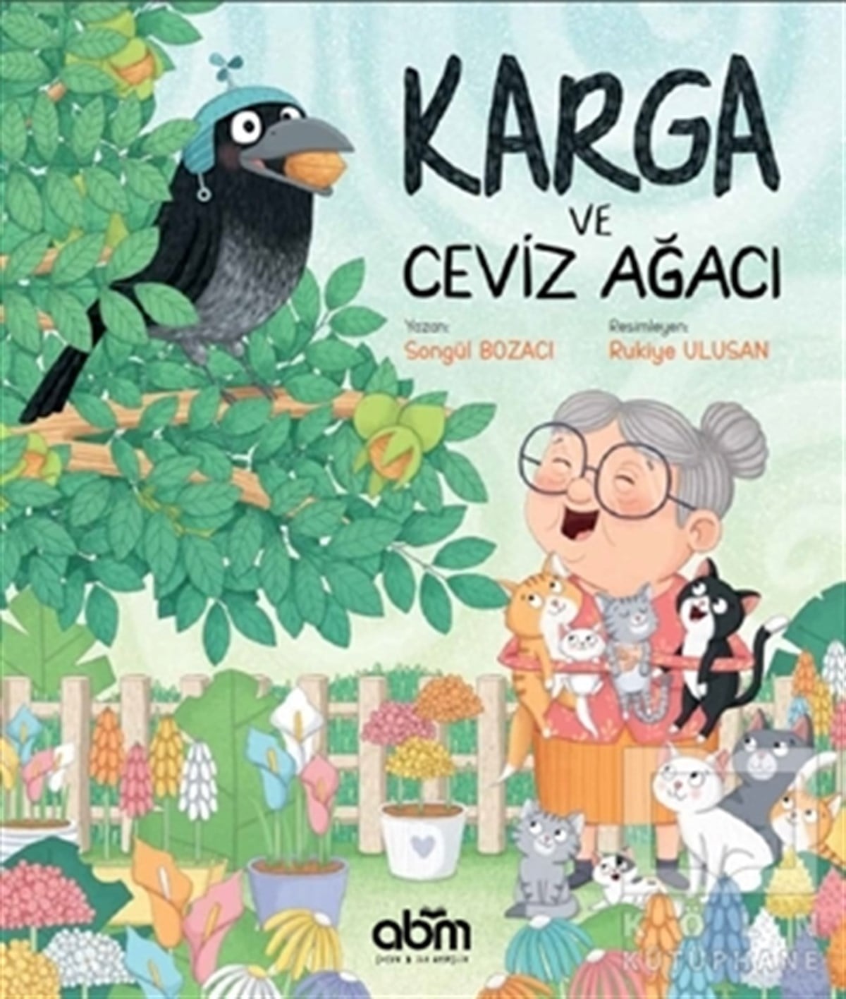 Songül BozacıÇocuk Hikaye KitaplarıKarga ve Ceviz Ağacı