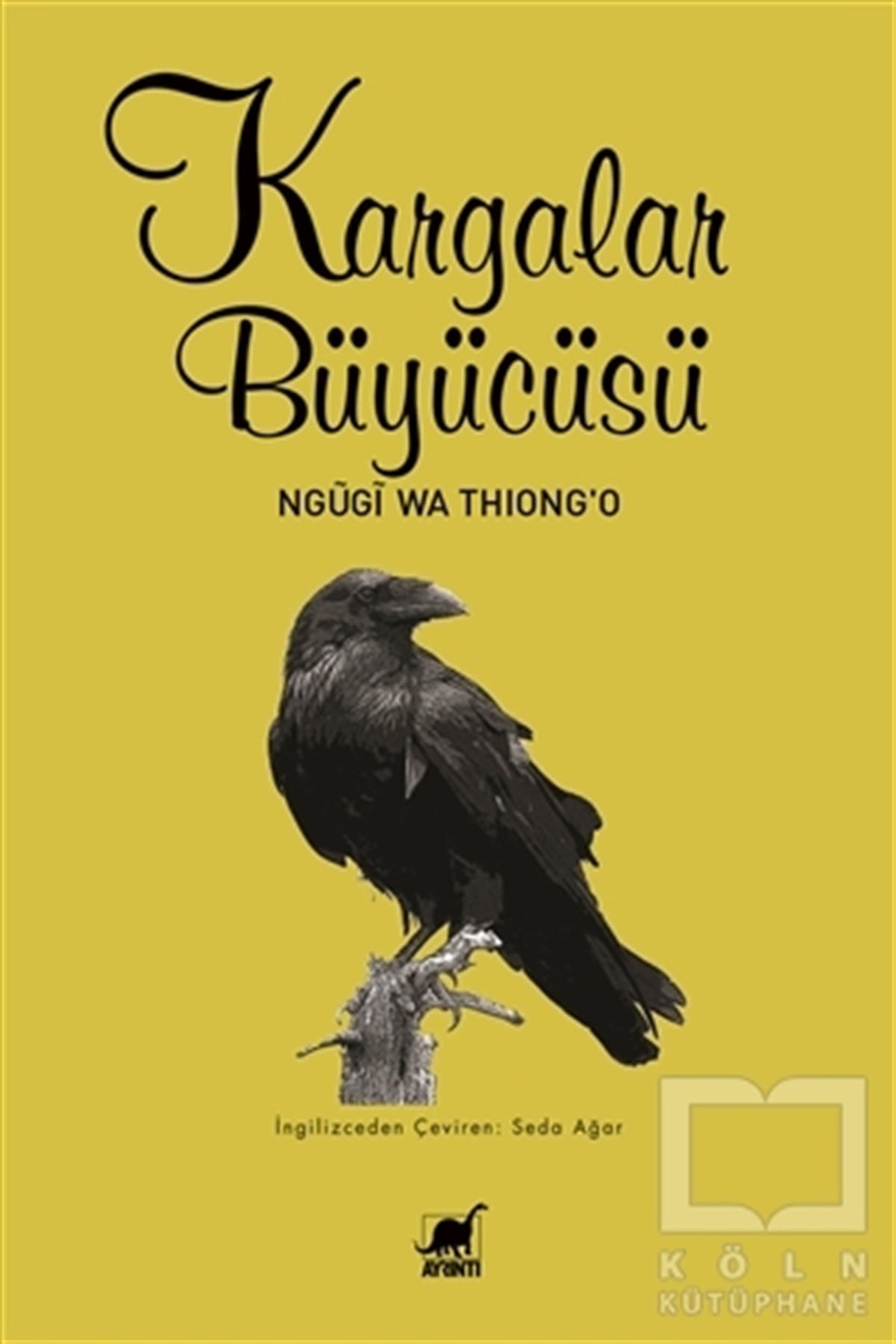 Ngügi wa Thiong'oTürkçe RomanlarKargalar Büyücüsü
