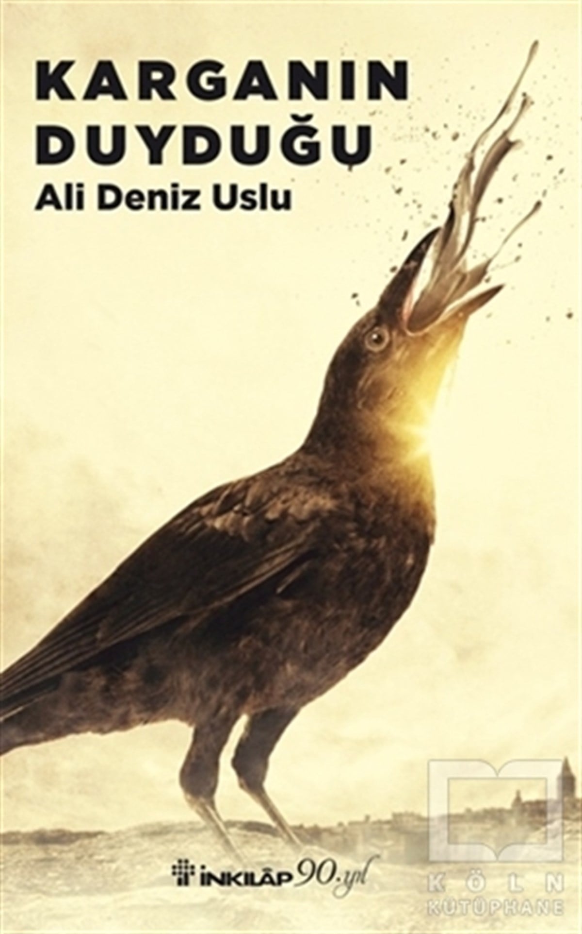 Ali Deniz UsluRomanKarganın Duyduğu
