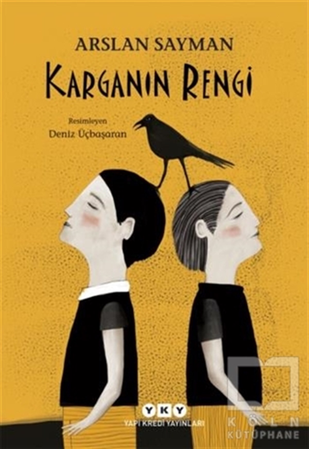 Arslan SaymanRoman-ÖyküKarganın Rengi