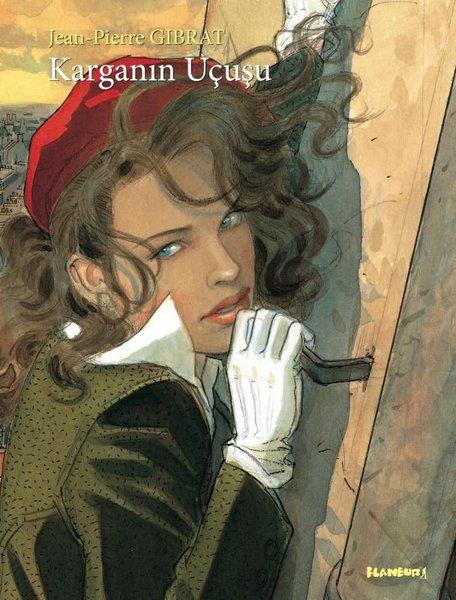 Jean Pierre GibratÇizgi RomanlarKarganın Uçuşu