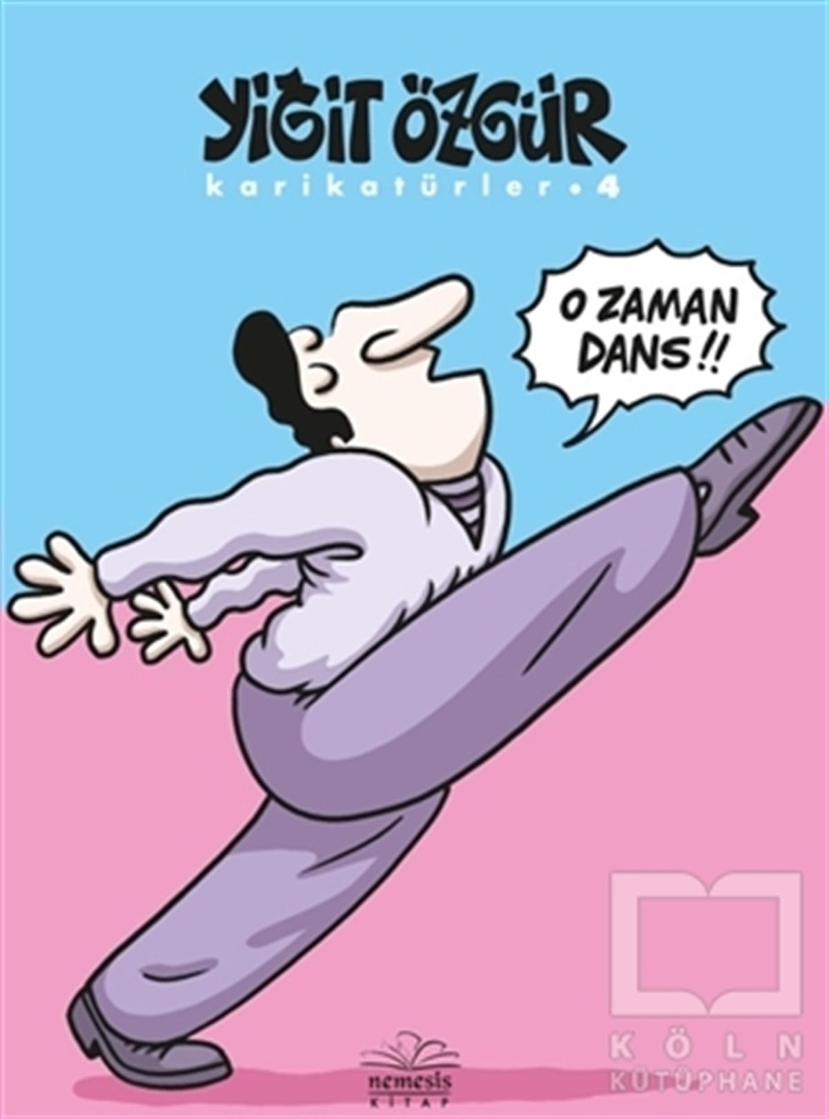 Yiğit ÖzgürEğlence - MizahKarikatürler - 4