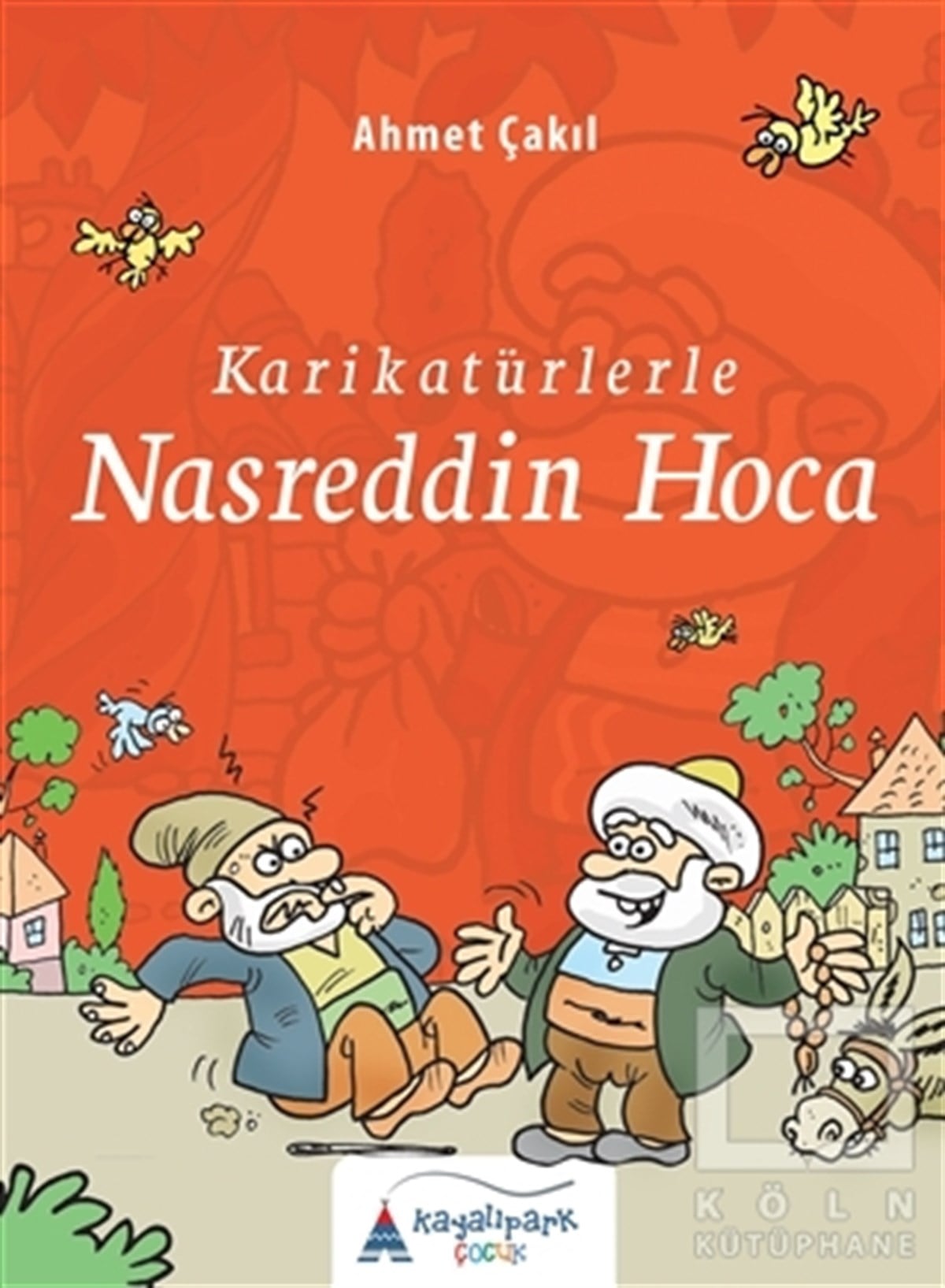 KolektifDiğerKarikatürlerle Nasreddin Hoca