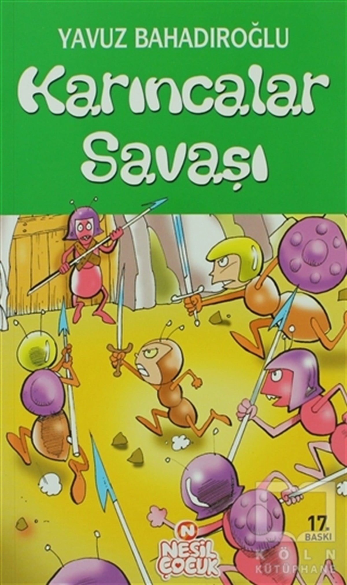 Yavuz BahadıroğluDin EğitimiKarıncalar Savaşı