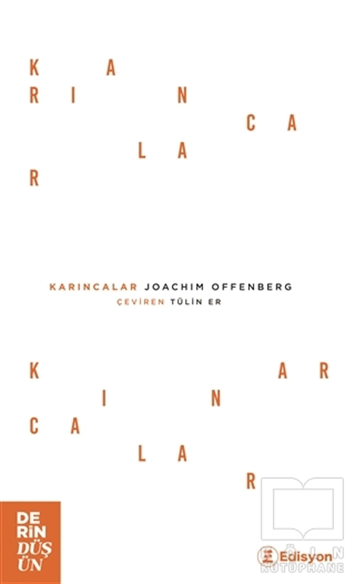 Joachim OffenbergPopüler Bilim KitaplarıKarıncalar