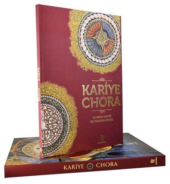 Mehmet ÇelikTarih PrestijKariye - Chora: Kiliseden Camiye Bir Dönüşüm Örneği