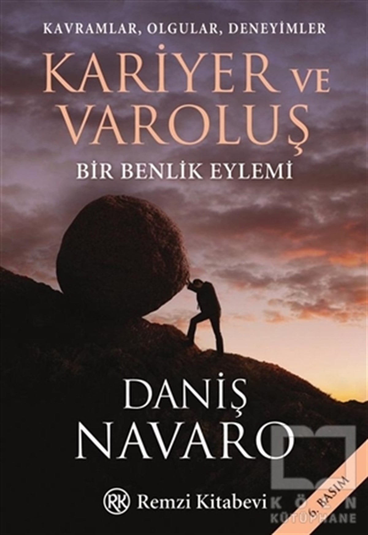 Daniş NavaroGenel FelsefeKariyer ve Varoluş
