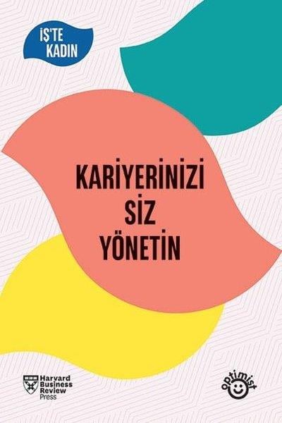KolektifYönetim / İş Geliştirme / KaliteKariyerinizi Siz Yönetin - İş'te Kadın