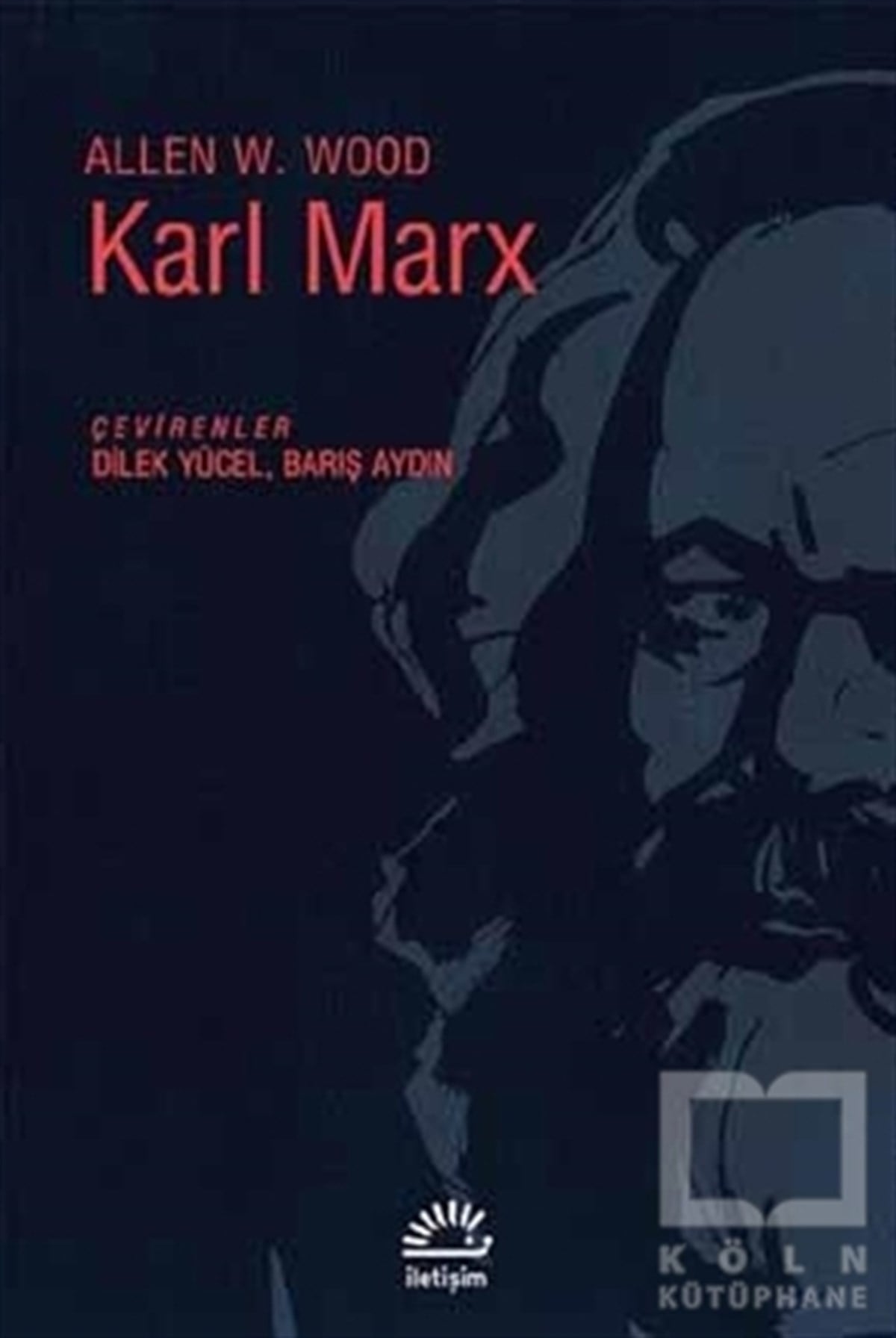 Allen W. WoodDiğerKarl Marx