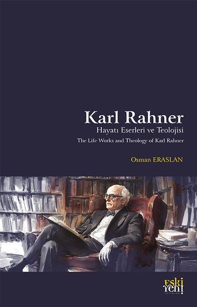 Osman EraslanDin AdamlariKarl Rahner Hayatı Eserleri ve Teolojisi