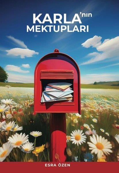 Esra ÖzenTürk RomaniKarla'nın Mektupları