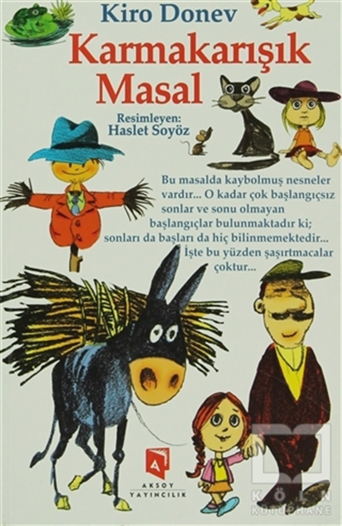 Kiro DonevRoman-ÖyküKarmakarışık Masal
