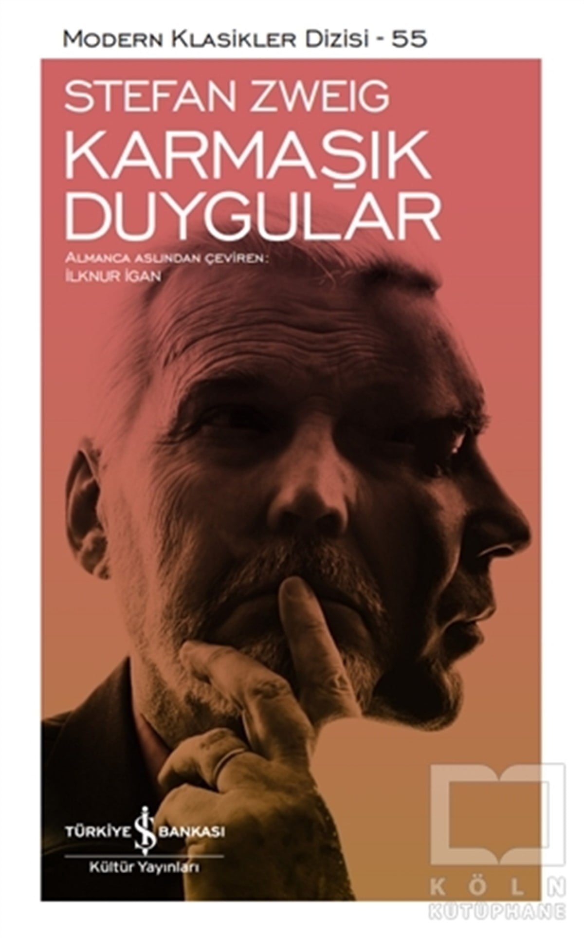 Stefan ZweigDünya Klasikleri & Klasik KitaplarKarmaşık Duygular (Ciltli)
