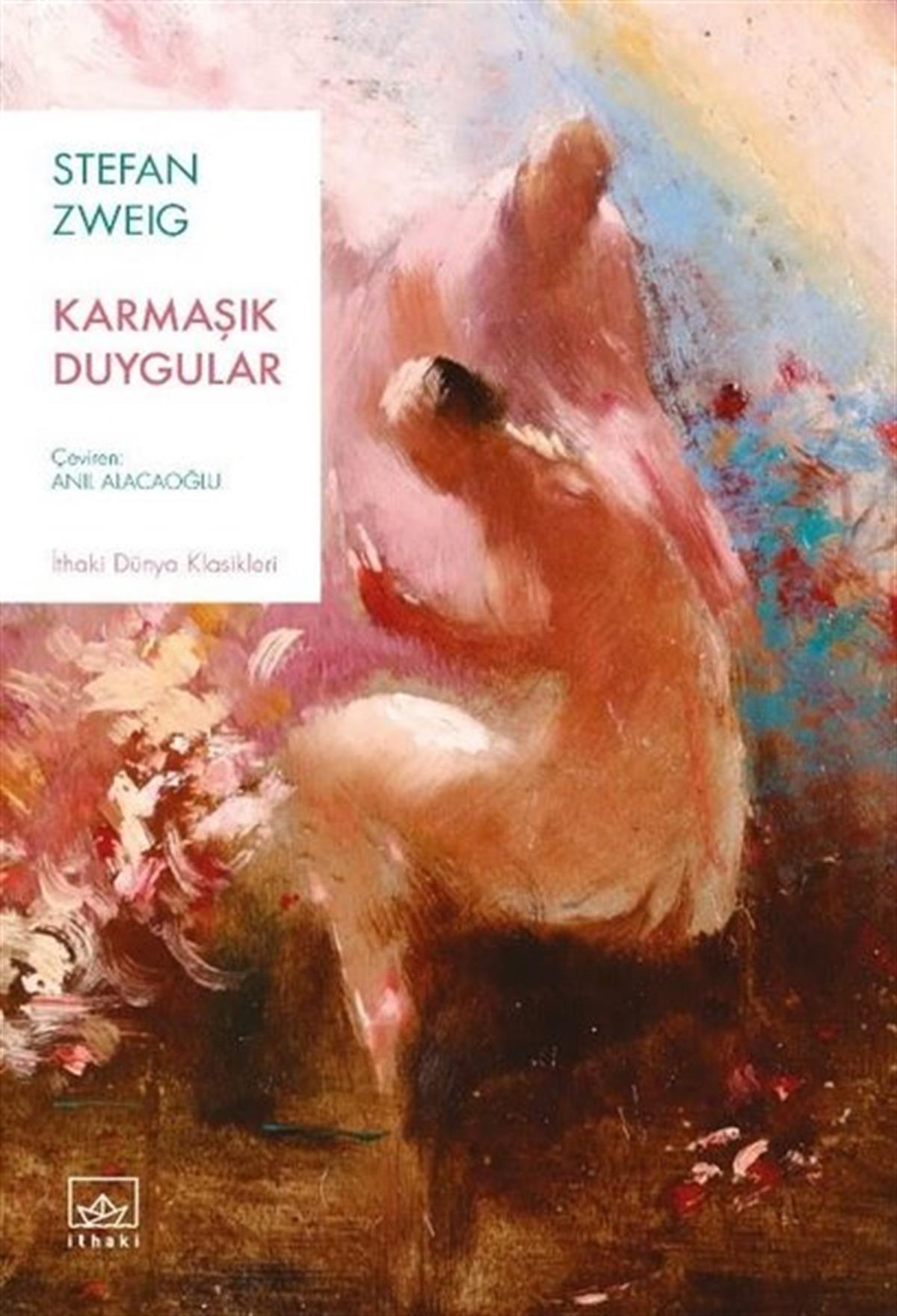 Stefan ZweigDünya RomanKarmaşık Duygular