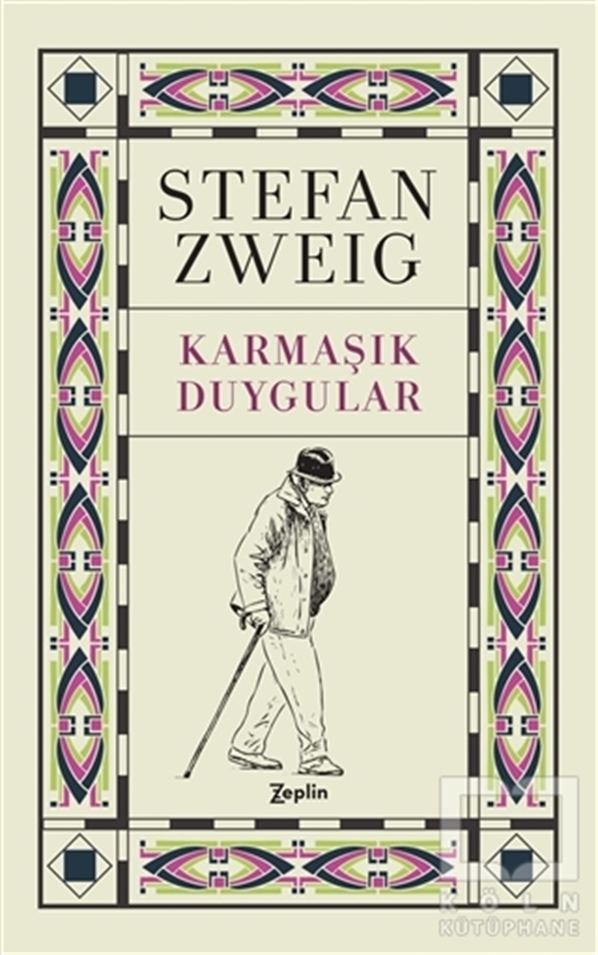 Stefan ZweigÖyküKarmaşık Duygular