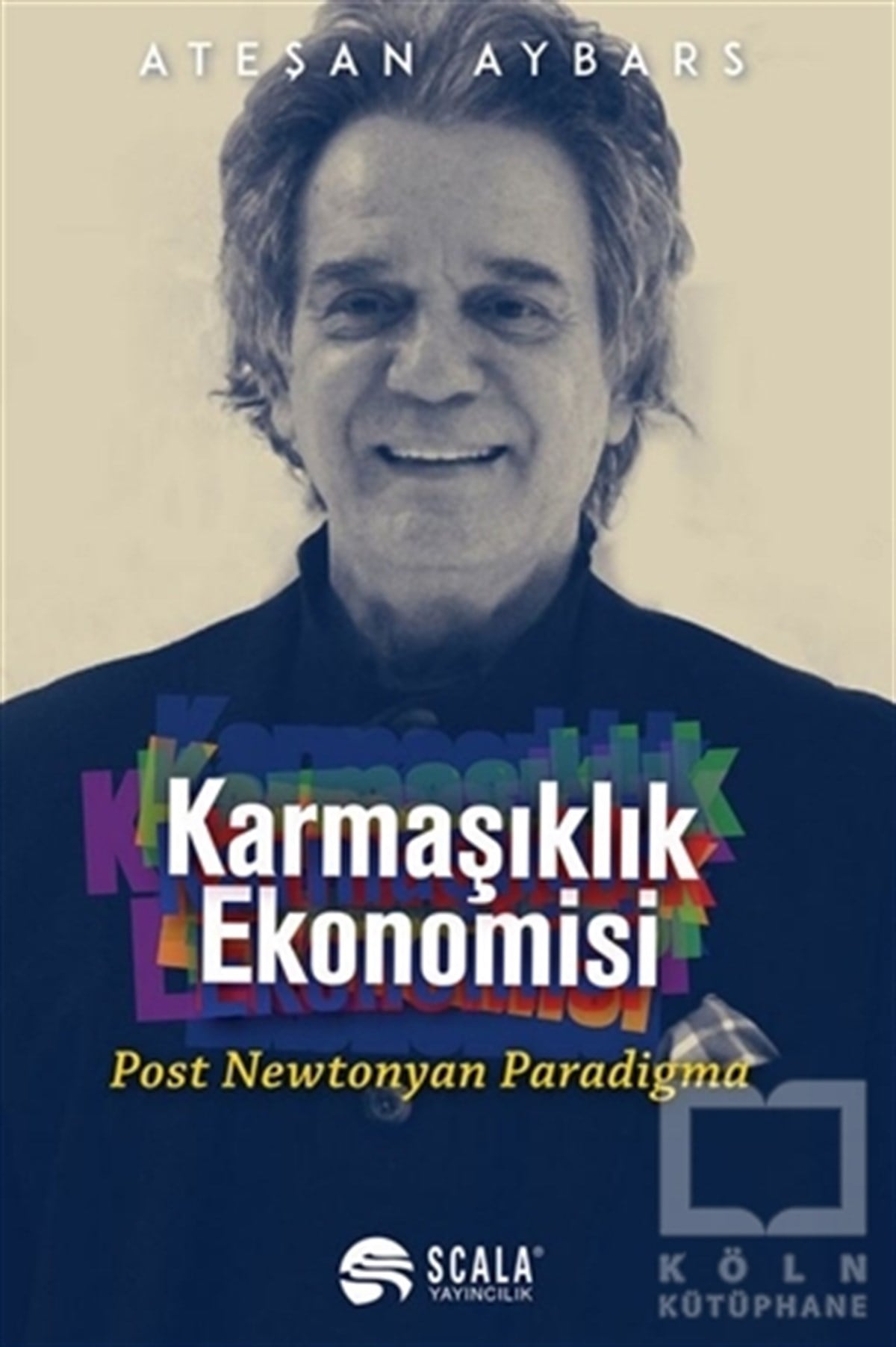 Ateşan AybarsDiğerKarmaşıklık Ekonomisi