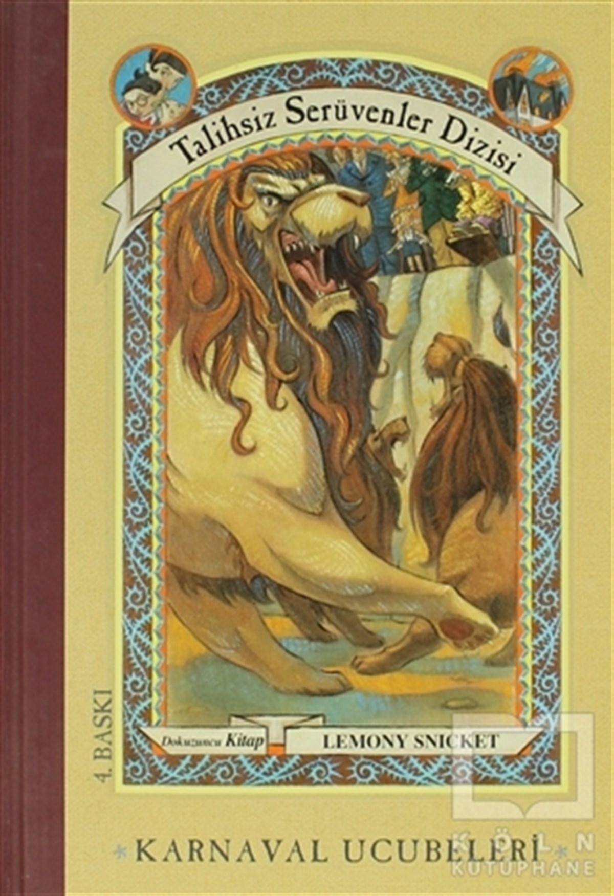 Lemony SnicketRoman-ÖyküKarnaval Ucubeleri 9