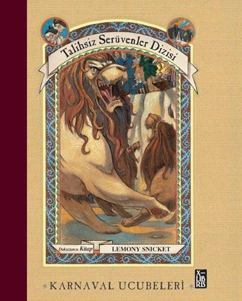 Lemony SnicketFantastik / Bilim KurguKarnaval Ucubeleri - Talihsiz Serüvenler Dizisi Dokuzuncu Kitap