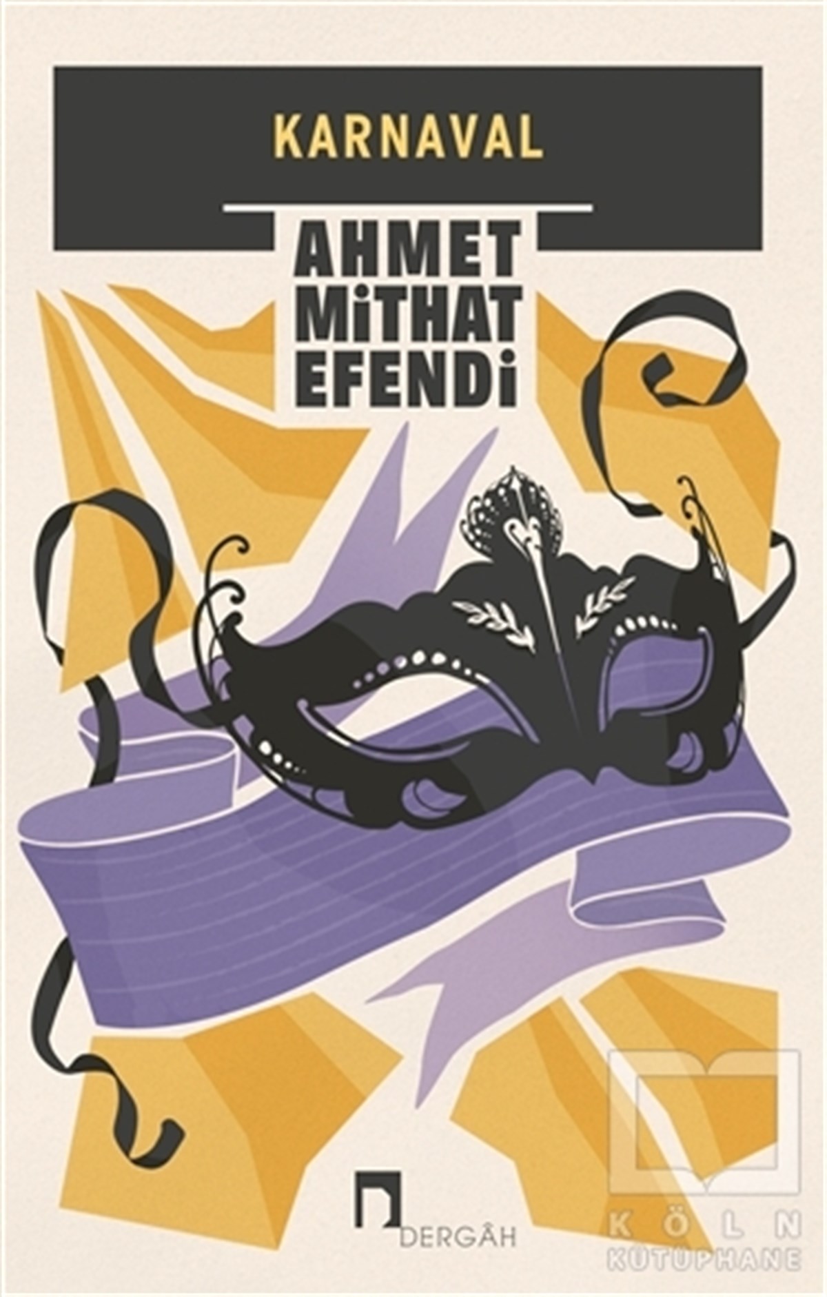 Ahmet Mithat EfendiRomanKarnaval