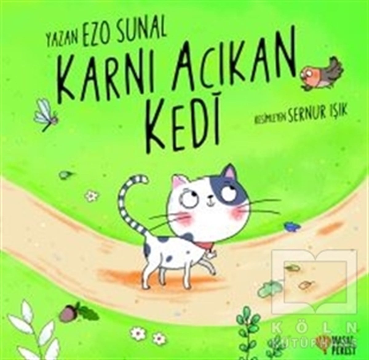 Ezo SunalRoman-ÖyküKarnı Acıkan Kedi