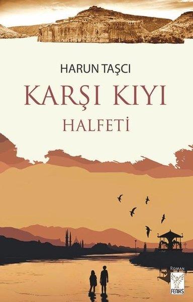 Harun TaşcıTürk RomaniKarşı Kıyı - Halfeti