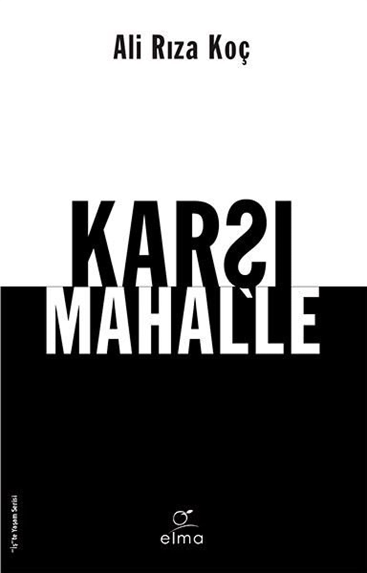 Ali Rıza KoçKişisel Gelişim KitaplarıKarşı Mahalle