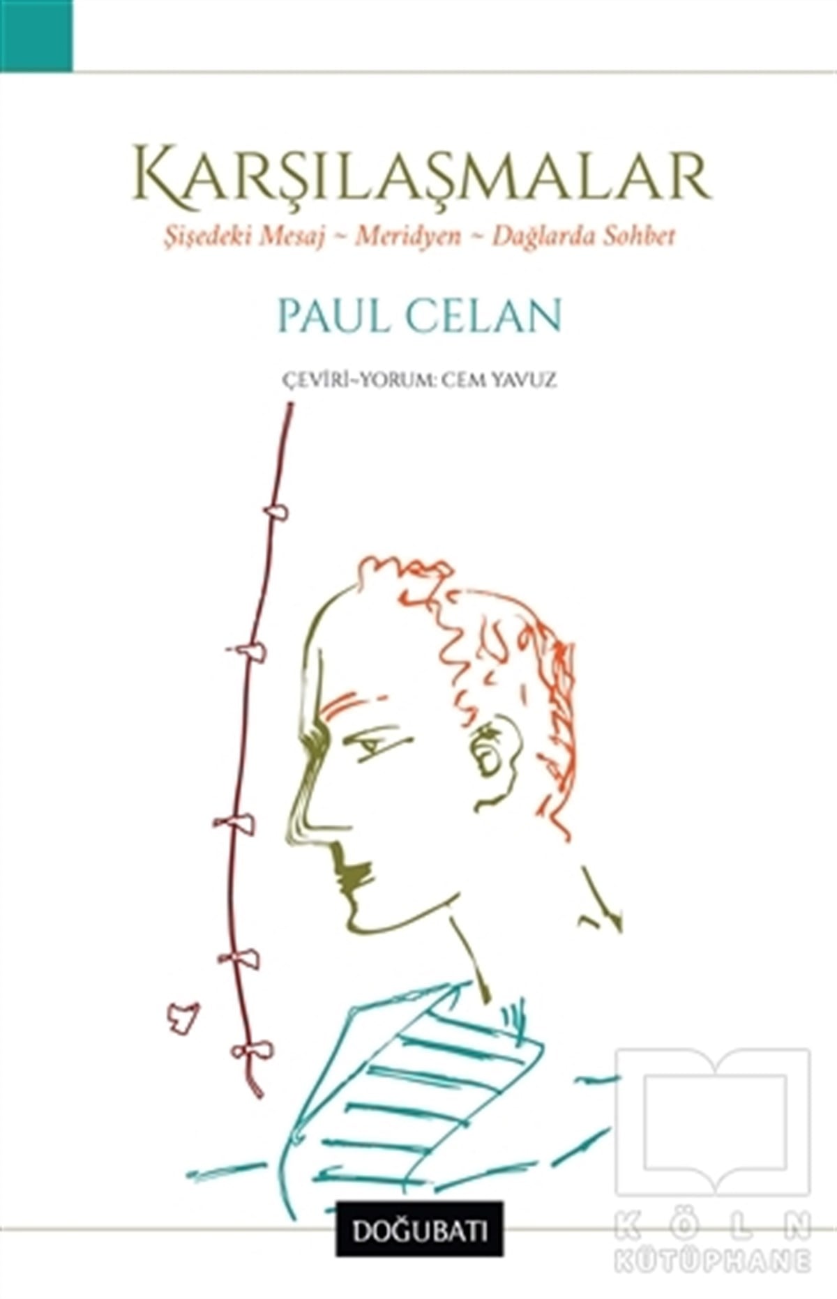 Paul CelanDiğer Ülke EdebiyatlarıKarşılaşmalar