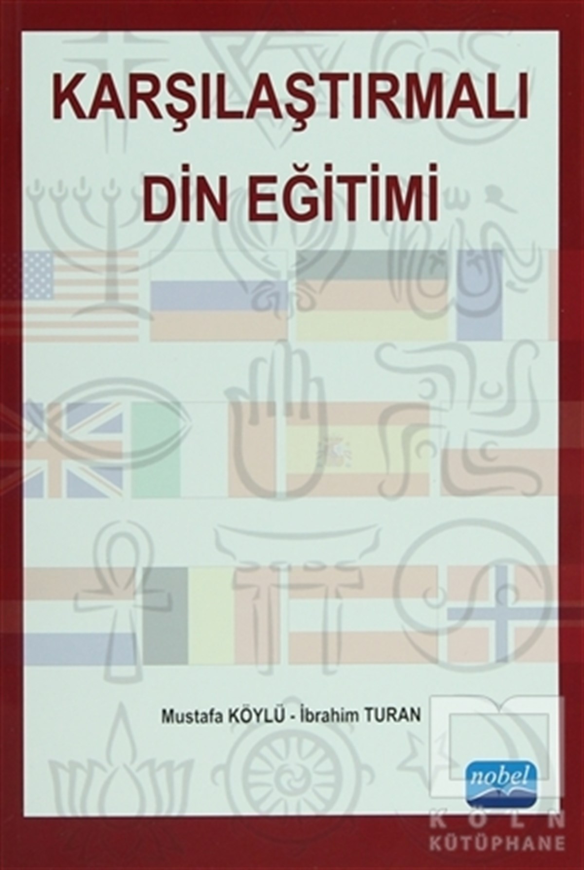 Mustafa KöylüDiğerKarşılaştırmalı Din Eğitimi