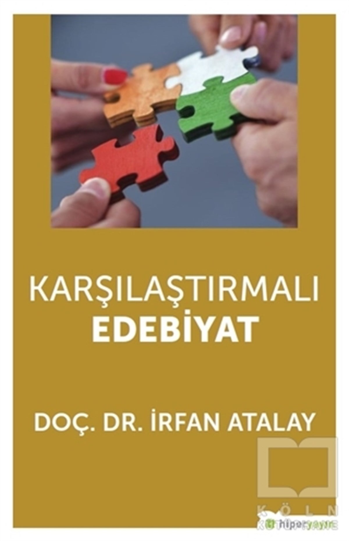 İrfan AtalayAraştırma-İnceleme-ReferansKarşılaştırmalı Edebiyat