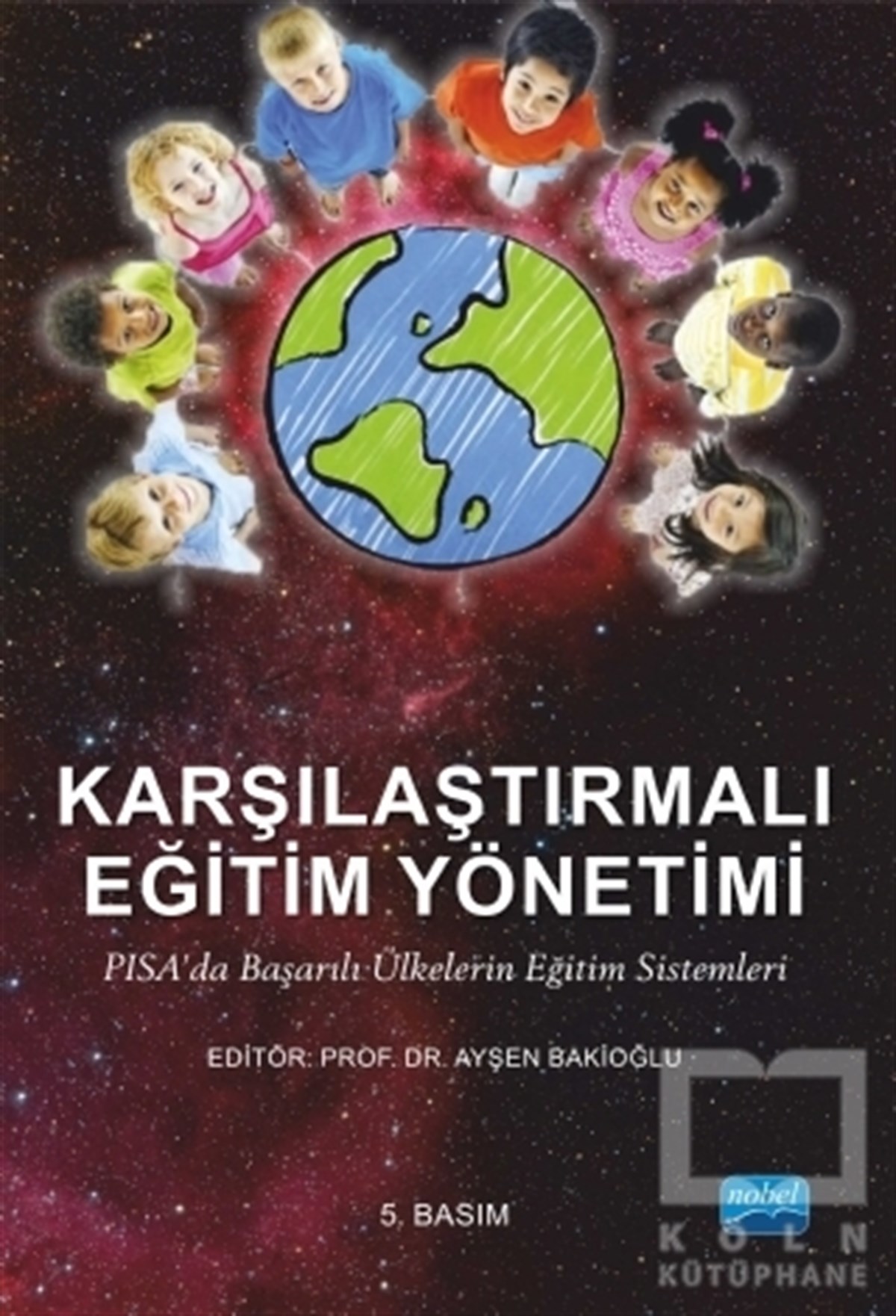 KolektifDiğerKarşılaştırmalı Eğitim Yönetimi