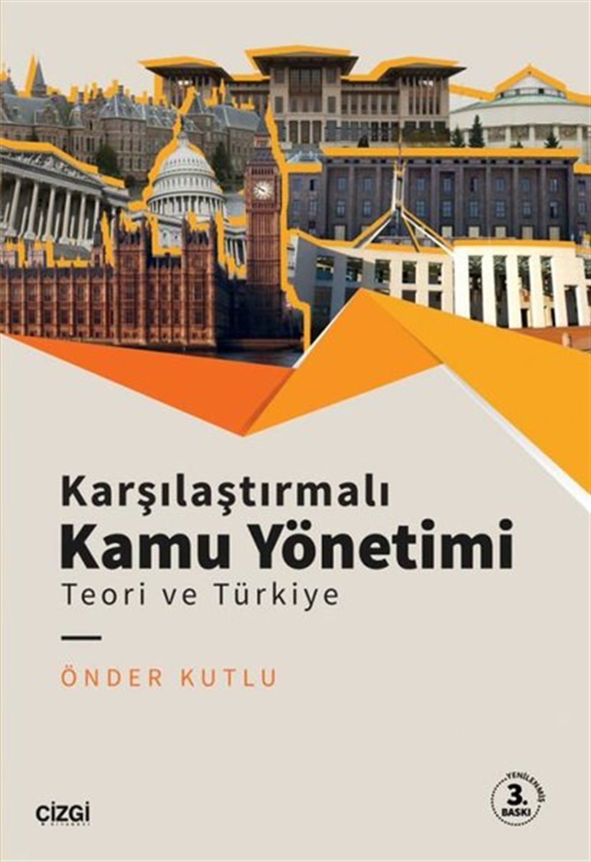 Önder KutluKamuKarşılaştırmalı Kamu Yönetimi - Teori ve Türkiye
