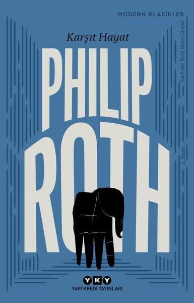Philip RothDünya RomanKarşıt Hayat