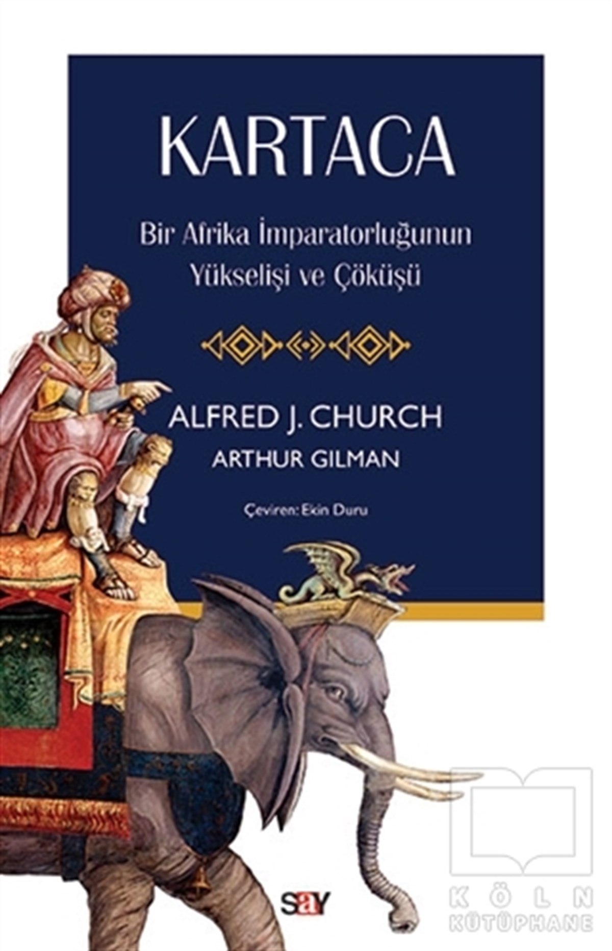 Alfred J. ChurchTürk Tarihi Araştırmaları KitaplarıKartaca