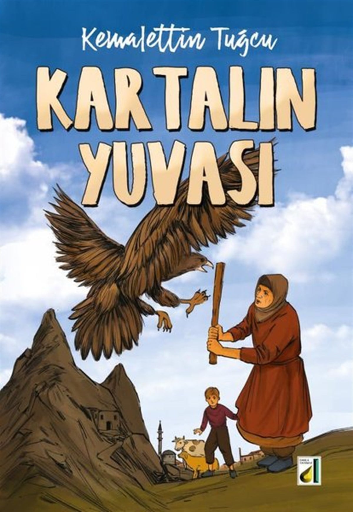 Kemalettin TuğcuÇocuk Gençlik RomanlarıKartalın Yuvası