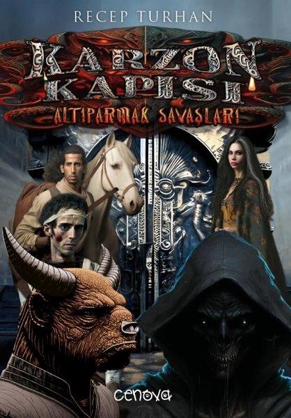 Recep TurhanFantastik Kitaplar & Fantastik RomanlarKarzon Kapısı - Altıparmak Savaşları