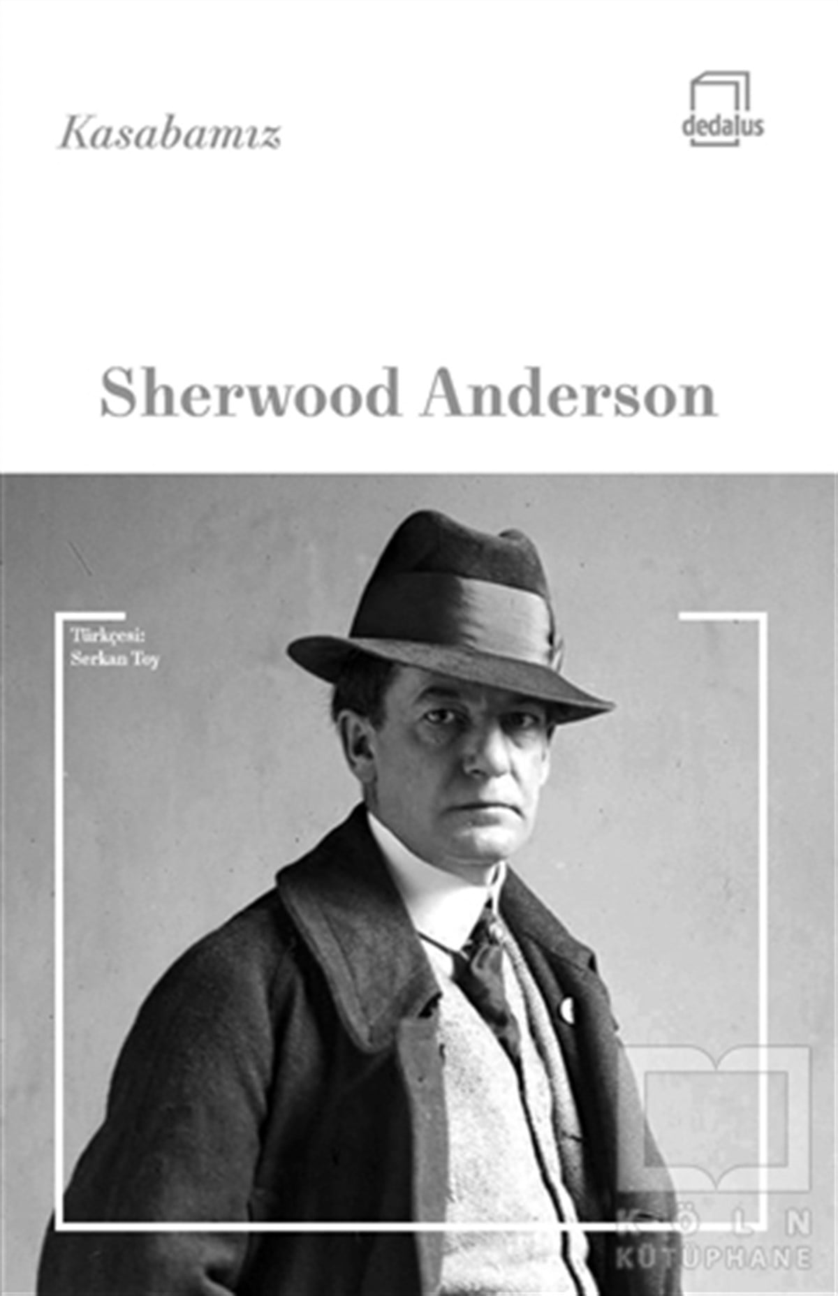 Sherwood AndersonDünya Klasikleri & Klasik KitaplarKasabamız